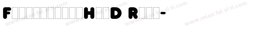 FrankfurterHigD Regu字体转换